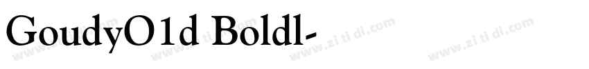 GoudyO1d Boldl字体转换